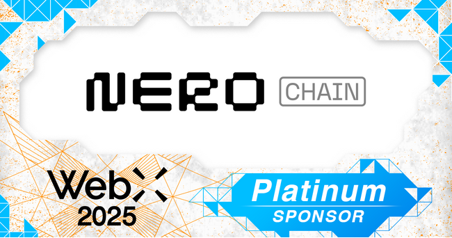 NERO Chain、グローバルweb3カンファレンス「WebX」のプラチナスポンサーに決定