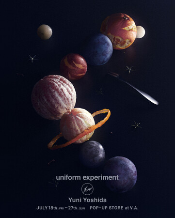 uniform experimentとアートディレクター吉田ユニによるコラボレーションが実現！ポップアップストアが「V.A.」にて、7月18日（金）より開催