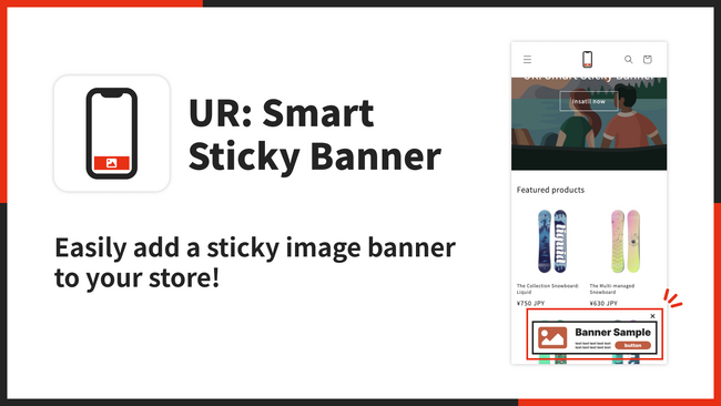 【海外向け】EC アプリ「UR: Smart Sticky Banner」を株式会社 UnReact がリリース