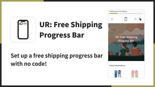 【海外向け】EC アプリ「UR: Free Shipping Progress Bar」を株式会社 UnReact がリリース