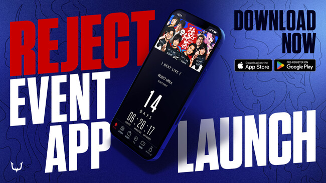 プロeスポーツチーム「REJECT」イベント体験を革新する公式アプリ『REJECT EVENT』を提供開始 ～事前グッズ購入やデジタル整理券機能を搭載～