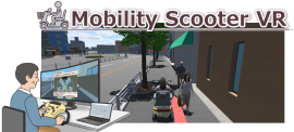 『Mobility Scooter VR(モビリティスクーターVR)』 『Mobility Scooter VR(モビリティスクーターVR)』