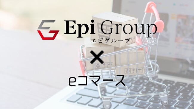 エピグループがTikTok Shopを活用したeコマース事業支援を本格開始