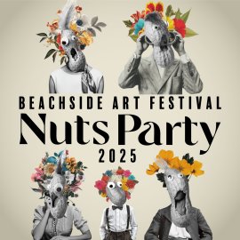 Beachside Art Festival Nuts Party 2025 メインビジュアル Beachside Art Festival Nuts Party 2025 メインビジュアル