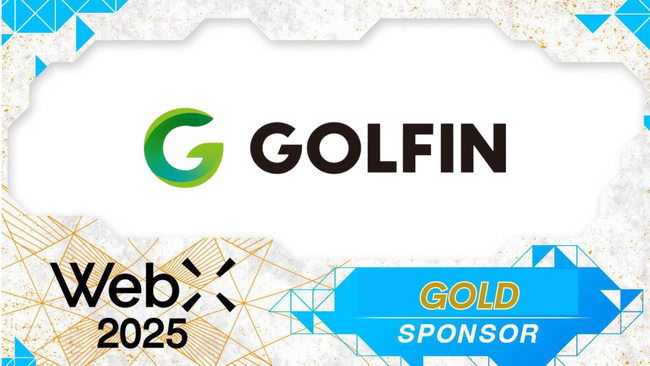 GOLFIN、アジア最大級Web3カンファレンス「WebX2025」ゴールドスポンサーに決定！