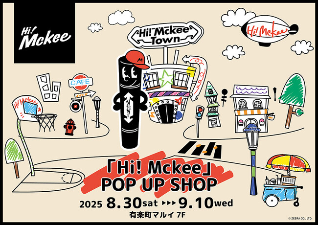 「Hi! Mckee」POP UP SHOPが有楽町マルイ 7FにてOPEN！