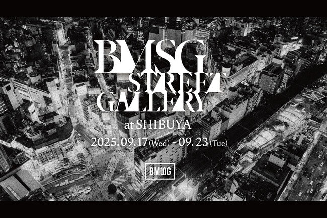 【設立5周年記念】展示会場は渋谷全域！？『GRAND CHAMP』をコンセプトに渋谷を巨大なBMSGのアートギャラリーへと変える。「BMSG STREET GALLERY」を9月17日（水）より開催。