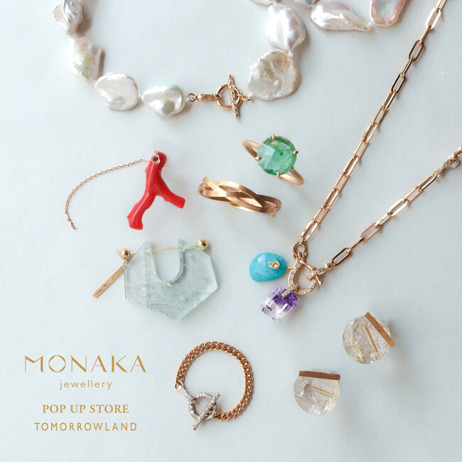 トゥモローランド 京都高島屋店にて〈MONAKA jewellery（モナカ ジュエリー）〉8月21日（木) ～ 8月31日（日）ポップアップストアを開催。