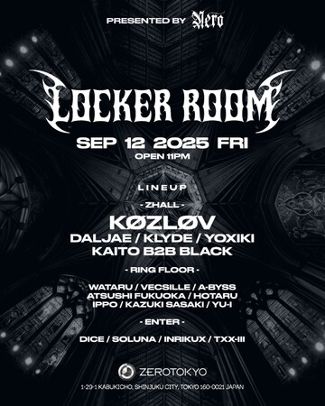 フェスティバルウィークの東京・歌舞伎町に熱狂が生まれる!!フランスの新鋭テクノDJ「Kozlov」を招聘しハードテクノパーティー「LOCKER ROOM」初開催!!