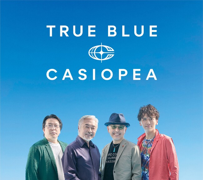 CASIOPEA、20年ぶりのオリジナルニューアルバム『TRUE BLUE』本日リリース！リード曲「SKY SO HIGH」MV本日同時公開！