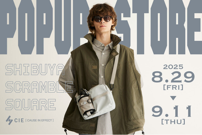 CIEが渋谷スクランブルスクエアにてPOP UPを特別開催。デザインと機能が融合したバッグをお届けします。