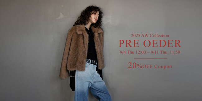 【Re:EDIT（リエディ）】2025 A/W PRE ORDERが9/4（木）正午よりスタート！期間中は対象アイテムが20％OFF