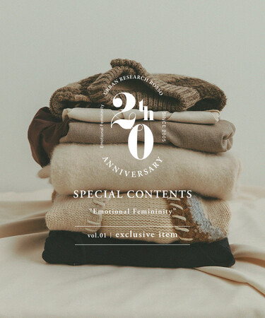 ROSSO 20th SPECIAL CONTENTS “Emotional Femininity”vol. 1 【exclusive items】