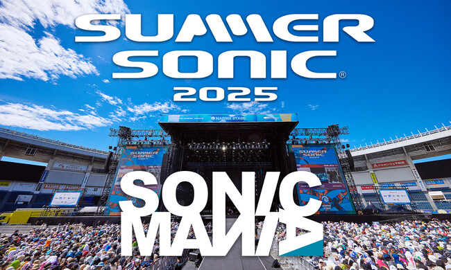SUMMER SONIC 2025 & SONICMANIA 放送・配信アーティストが決定！ 10月26日（日）午前10:00～WOWOWでお届け！