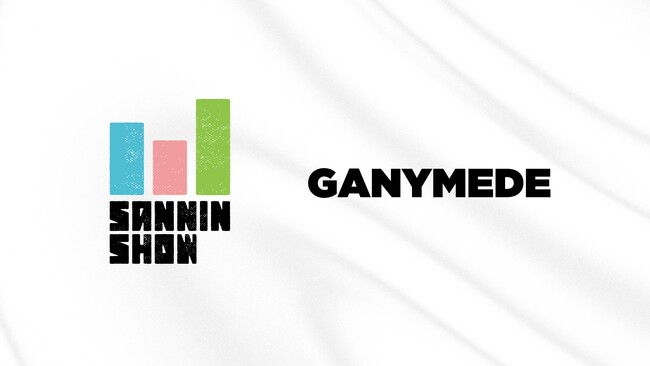 GANYMEDE株式会社、ゲーム実況グループ「三人称」とのマネジメント契約を締結