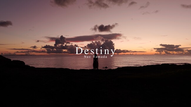 沖縄シンガーNaz Yamada「Destiny」9.24 Release　同日0:00 Music VideoもYouTubeプレミア公開
