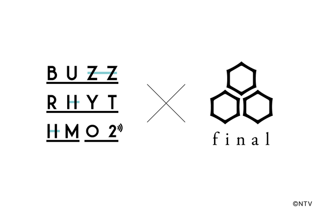 finalと日本テレビ「バズリズム02」のコラボレーション製品開発が決定！