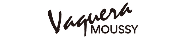 MOUSSY（マウジー）パリコレブランド『Vaquera（ヴァケラ）』とのコラボレーションが実現