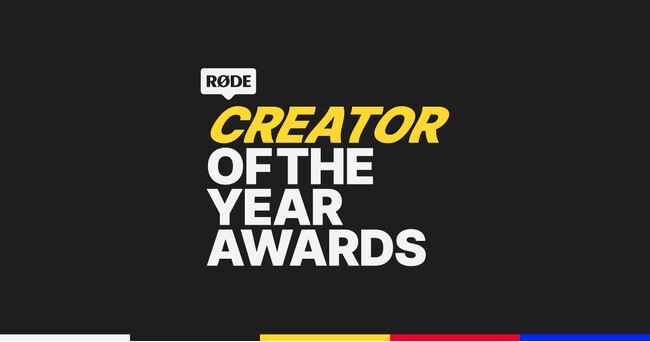 【RODE(ロード)】総額20万USドル！次世代クリエイターのためのアワード「ロード クリエイター オブ ザ イヤー アワード 25」開催のお知らせ