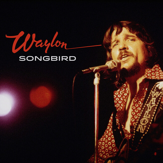 没後２３年、カントリー界のスーパースターが今に蘇る！Waylon Jennings（ウェイロン・ジェニングス）未発表音源を収録したニュー・アルバム『Songbird』本日リリース