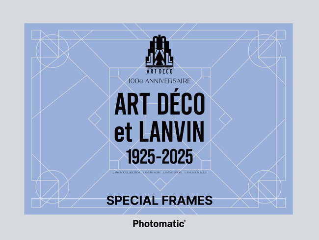 アール・デコ博から100年を記念したイベント「ART DECO et LANVIN（アール・デコとランバン）」にPhotomaticが登場！