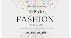 10.25(土)-26(日)Up.de FASHION for Sustainable