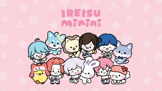 2.5次元アイドルグループ「いれいす」とLINE FRIENDS mininiがコラボ！日本国内初のコラボレーションキャラクターとして「いれいすminini」が誕生！