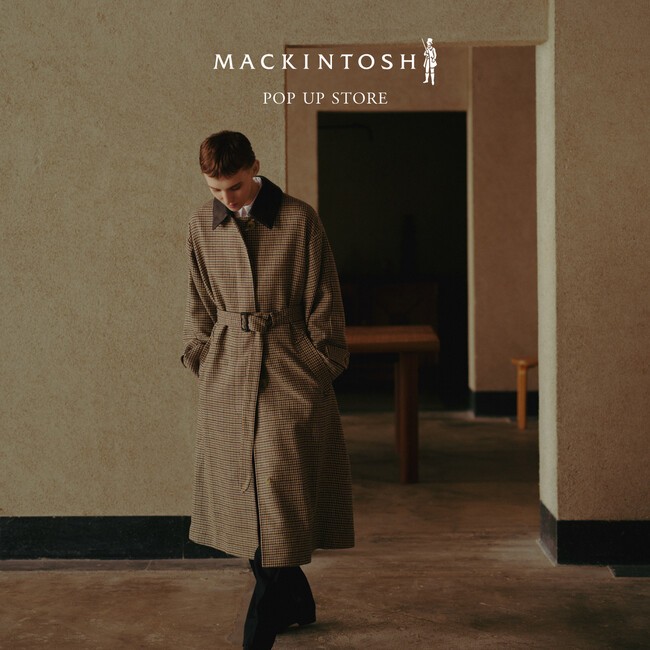 〈マッキントッシュ（MACKINTOSH）〉×トゥモローランド別注コートが登場。全国3店舗でPOP UP STORE開催