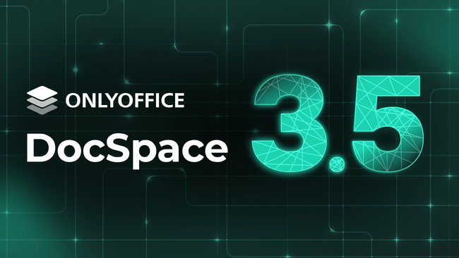 ONLYOFFICE DocSpace 3.5が登場！