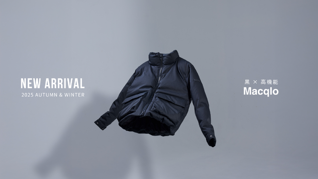 【2025年秋冬アイテム先行販売】“黒×高機能”アパレル「Macqlo」、10/24(金)よりルクア イーレにて期間限定ショップをオープン!!