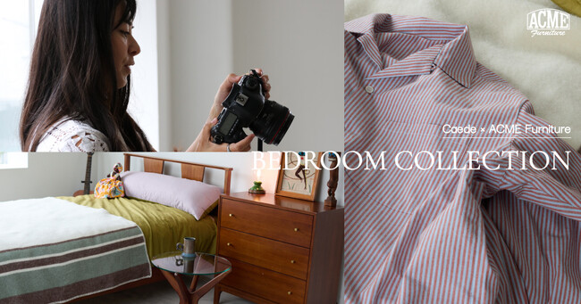 花楓×ACME Furniture ”BEDROOM” COLLECTION