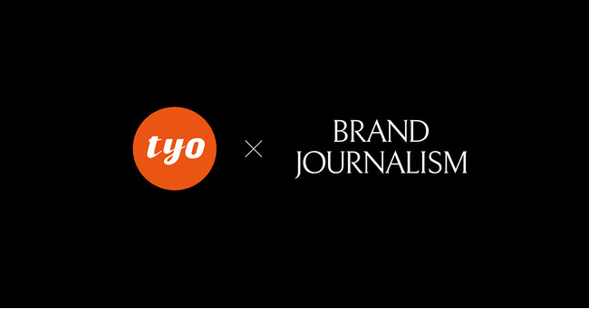 TYO、ステートメントムービー強化のためブランドジャーナリズムと協業──経営メッセージを「伝わる」映像に