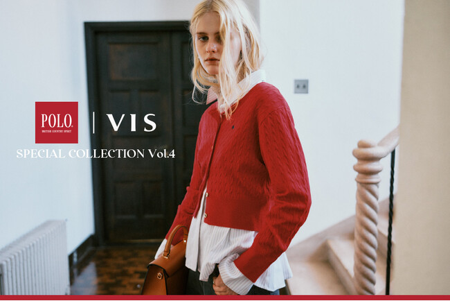 【POLO BCS | VIS】別注アイテム第４弾 全6型が登場！冬の装い“上品ブリティッシュトラッドスタイル”