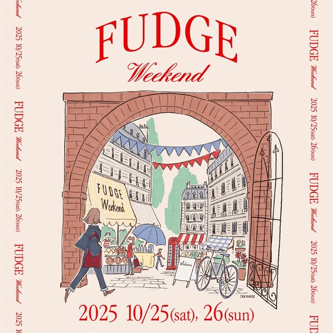 パリ発の傘ブランド「ANATOLE paris」、『FUDGE』、『men’ s FUDGE』、『kiitos.』が贈る新イベント「FUDGE Weekend」に出店！購入者限定特典も。