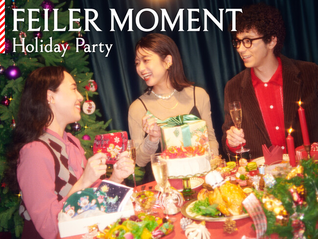 2025年11月19日(水)スタート！心躍るホリデーシーズンにフェイラーが寄り添うFEILER MOMENT Holiday Party