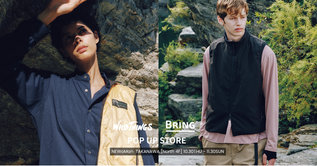 BRING(TM)、ニュウマン高輪店にて「WILD THINGS|POP UP STORE」を10月30日(木)より開催