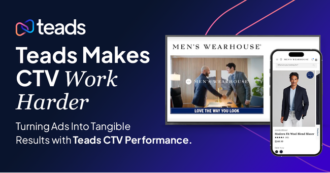 Teads、CTVキャンペーンの成果を最適化・測定新ソリューション「CTV Performance」を発表