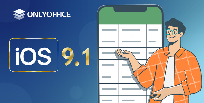 Android版およびiOS版「ONLYOFFICE Documents」バージョン9.1が登場!