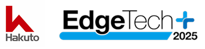 伯東、最新技術とつながる総合展「EdgeTech+ 2025」に出展