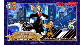 YOKOHAMA MINATOMIRAI WINTER HOLIDAY 2025₋2026-トムとジェリー となりには、キミがいる。- 詳細発表！