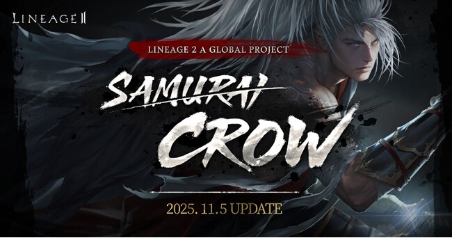 『リネージュ2』グローバルプロジェクト「SAMURAI CROW」を実施！新クラス「クロウ」がエヴァ/アデン/ライブサービスに見参東映太秦映画村とのコラボやリネージュ2初の公式LINEスタンプも登場！