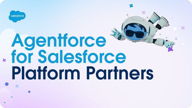 Salesforce、Platform パートナー向けにAIエージェント構築を支援する「Agentforce for ISV」を発表