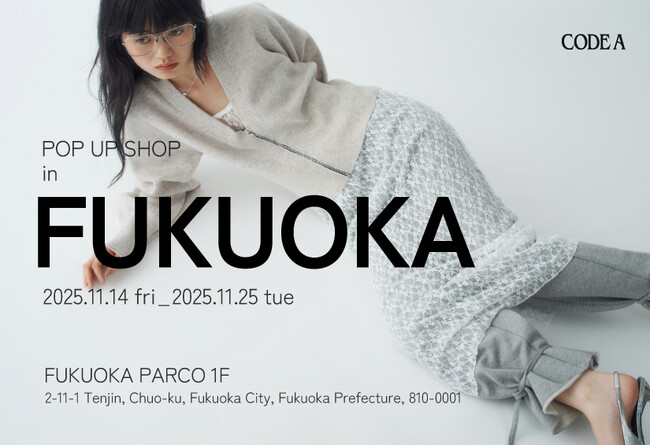 【CODE A】25AW POP UP SHOPを福岡PARCO本館1Fにて11月14日(金)より開催