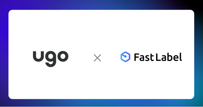 FastLabelとugoがAIロボティクス事業にて業務提携し研究開発やシステム間連携などで協業
