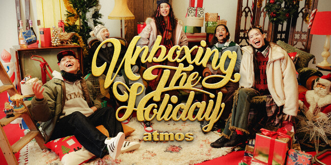 『UNBOXING THE HOLIDAY- 誰かにも、自分にも、嬉しい一足を -』 をテーマに「atmos」のホリデーキャンペーンがスタート 