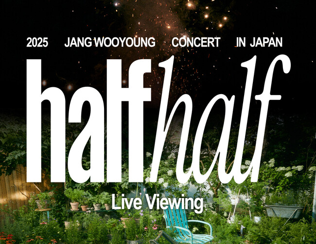 2025 Jang Wooyoung Concert ＜half half＞ in Japan Live Viewing 開催決定！
