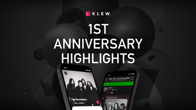 ライブ来場者向けコミュニケーションサービス「KLEW」サービス開始から1年で37組・92チャンネルに導入