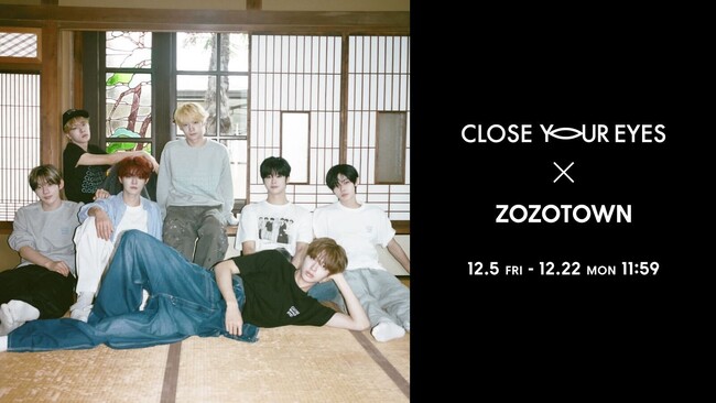 多国籍ボーイズグループ「CLOSE YOUR EYES」とZOZOTOWNのコラボ限定アイテムを12月5日より販売！直筆サイン入りアルバムが当たるキャンペーンも実施！