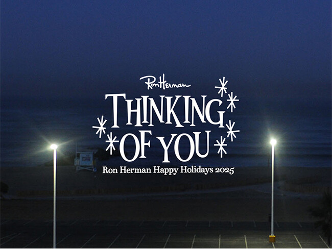 【ロンハーマン・RHC ロンハーマン】2025 Holiday “THINKING OF YOU”、”CHRISTMAS WITH YOU”