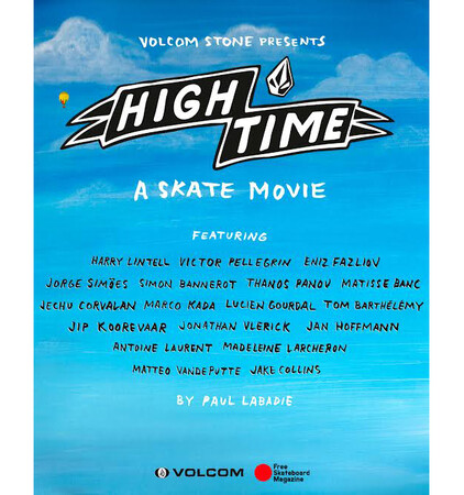 VOLCOM STONE PRESENTS -『HIGH TIME』スケートビデオ 配信開始！